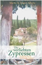 Jürgen Alberts - Die verliebten Zypressen