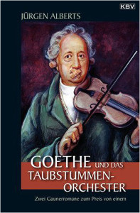 Goethe und das Taubstummen Orchester